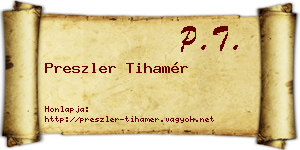 Preszler Tihamér névjegykártya
